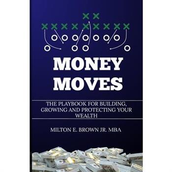 Money Moves