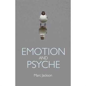 Emotion and Psyche