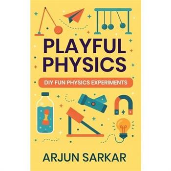 Playful Physics