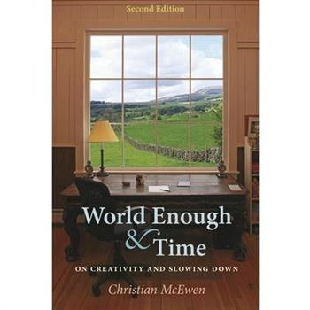 World Enough & Time