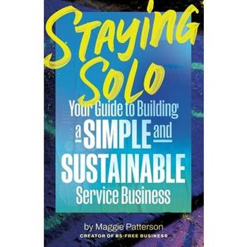 Staying Solo