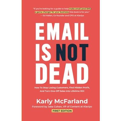 Email Is Not Dead