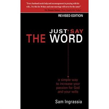 Just Say the Word