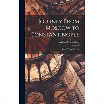 Journey From Moscow to Constantinople