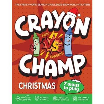 Crayon Champ Kids vs Parents Christmas