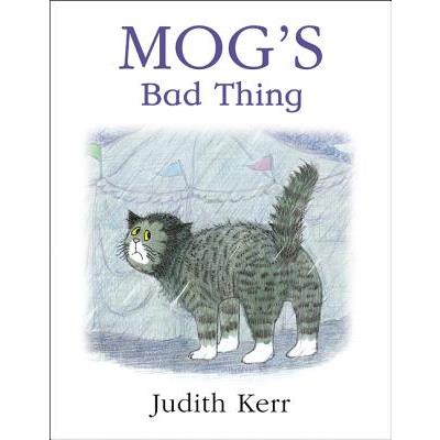 Mog’s Bad Thing