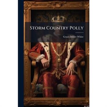 Storm Country Polly
