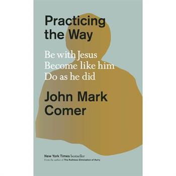 Practicing the Way