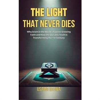 The Light That Never Dies