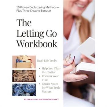 The Letting Go Workbook