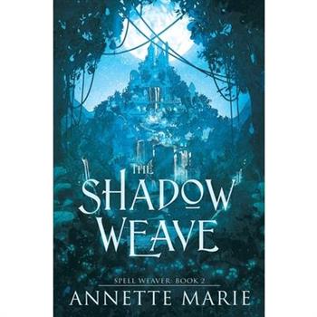 The Shadow Weave