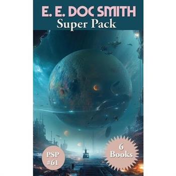 E. E. Doc Smith Super Pack