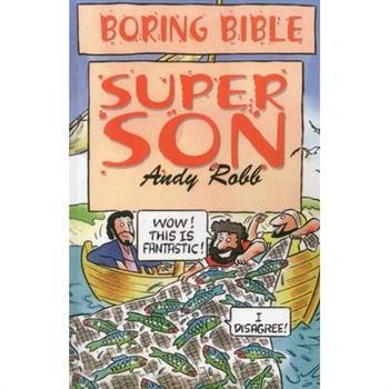 Boring Bible: Super Son