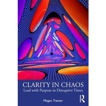 Clarity in Chaos