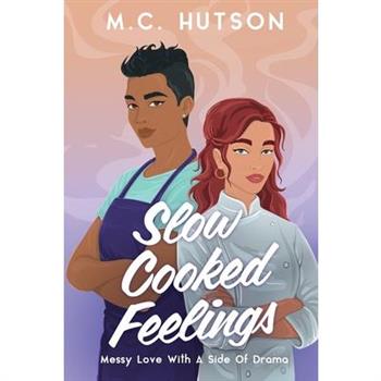 Slow Cooked Feelings