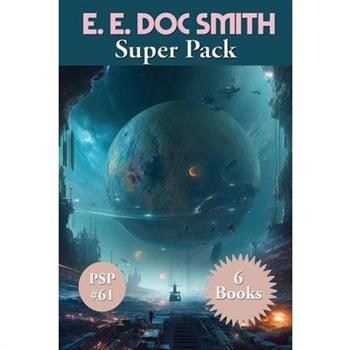 E. E. Doc Smith Super Pack
