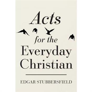 Acts for the Everyday Christian