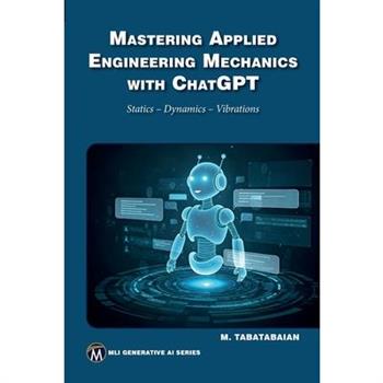 Mastering Applied Engineering Mechanics with ChatGPT