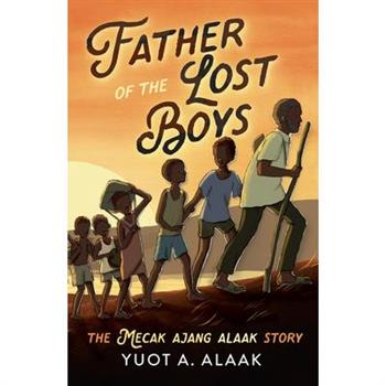 Father of the Lost Boys for Younger Readers
