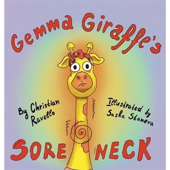 Gemma Giraffe's Sore Neck