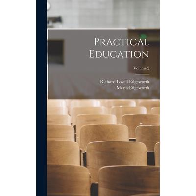 Practical Education; Volume 2