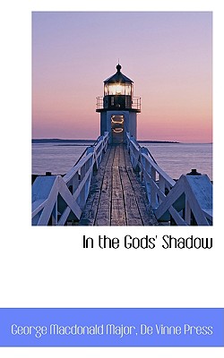 In the Gods’ Shadow