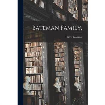 Bateman Family.