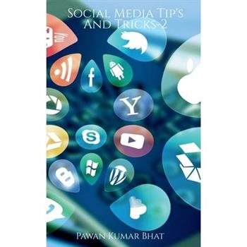 Social Media Tip's And Tricks -2