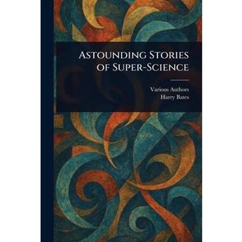 Astounding Stories of Super-Science