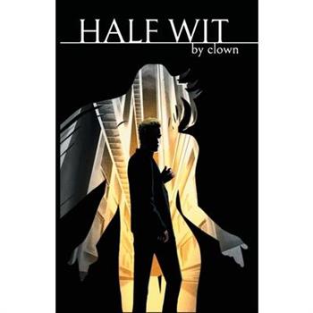 Half Wit