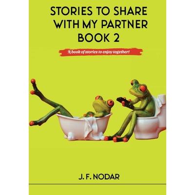Stories To Share With My Partner Book 2