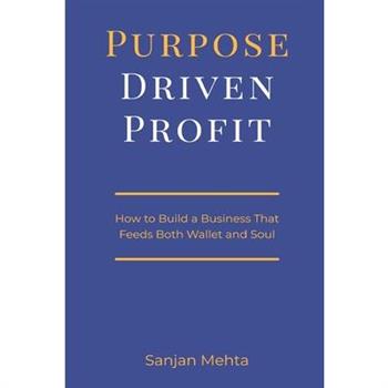 Purpose-Driven Profit
