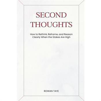 Second Thoughts
