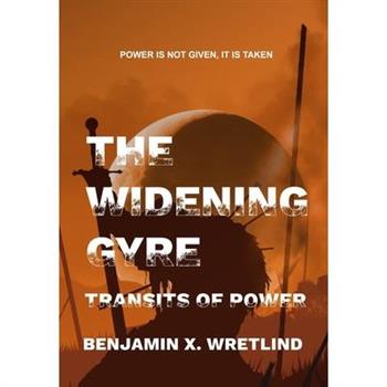 The Widening Gyre