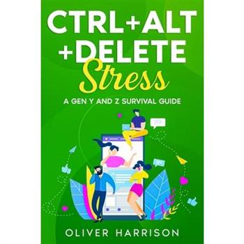 Ctrl+Alt+Delete Stress