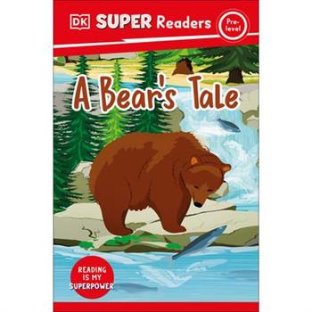 DK Super Readers Pre-Level a Bear's Tale