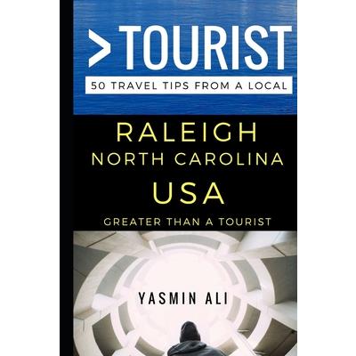 Greater Than a Tourist - Raleigh North Carolina USA