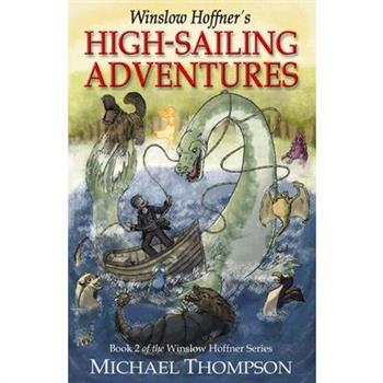 Winslow Hoffner's High-Sailing Adventures