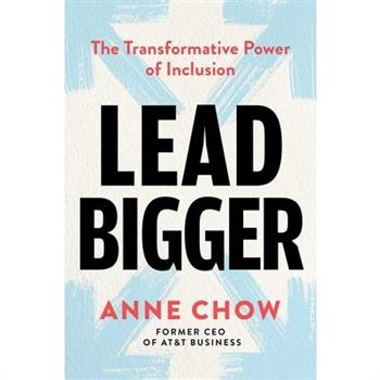 Lead Bigger