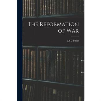 The Reformation of War