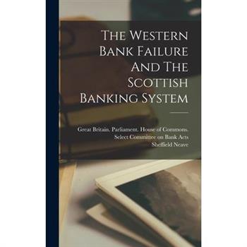 The Western Bank Failure And The Scottish Banking System