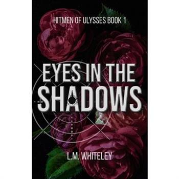 Eyes in the Shadows
