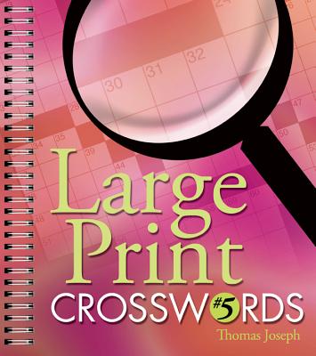 Large Print Crosswords 5