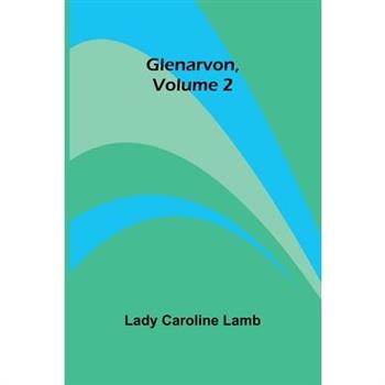 Glenarvon, Volume 2