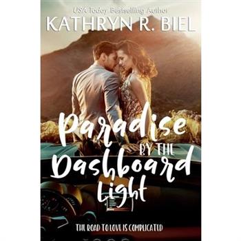 Paradise by the Dashboard Light