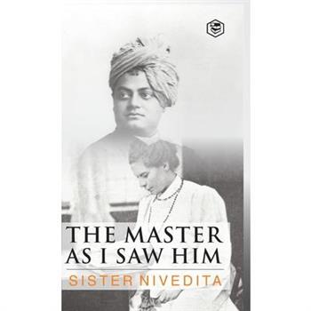 The Master As I Saw Him