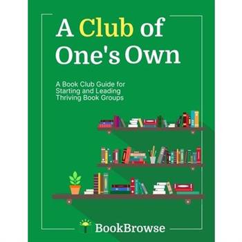 A Club of One's Own