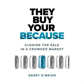 They Buy Your Because