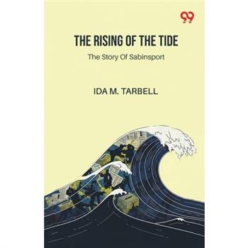 The Rising Of The Tide The Story Of Sabinsport