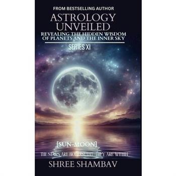 Astrology Unveiled